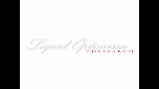 Liquid Optimism - The Search