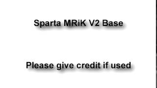 [Base] Sparta MRiK V2 Base