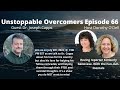 Unstoppable overcomers ep 66 dr joseph capps