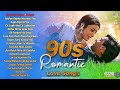 90'S Old Hindi Songs 🥰 90's Love Song 💘 Udit Narayan, Alka Yagnik, Kumar Sanu, Sonu Nigam
