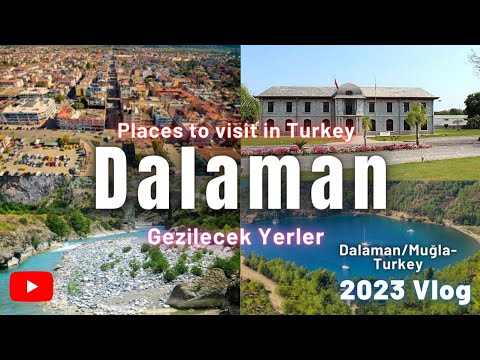 Dalaman Gezilecek Yerler 2023 #türkiyegezisi #dalaman #muğla #gezilecekyerler #gezgin #travelturkey