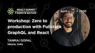 React Summit 2020 Workshop - Fullstack GraphQL with Hasura | Part - 1