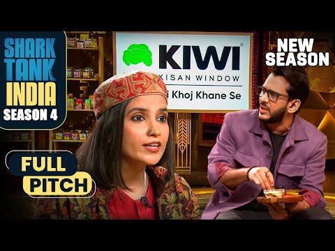 Sharks ne chakhe Kiwi Kisan Window ke kuch adbhut khaane ke items | Shark Tank India S4 | Full Pitch