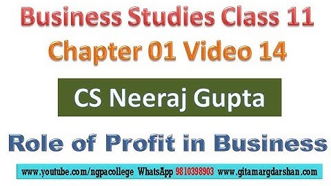 Role of Profit in Business | Chapter 01 Video 14 Bst Class 11 | CS Neeraj Gupta