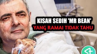 KISAH SEDIH DI SEBALIK HIDUP SEBENAR MR BEAN !