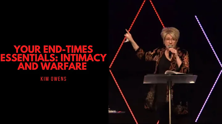 YOUR END TIMES ESSENTIALS: INTIMACY AND WARFARE | ...