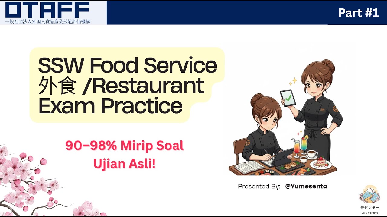 Simulasi Ujian SSW Tokutei Ginou 外食 (Food Service / Restoran) – Part 1