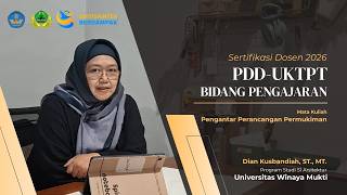 PDD-UKTPT Bidang Pengajaran | Sertifikasi Dosen 2026 | Dian Kusbandiah, ST., MT. | UNWIM