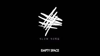 James Arthur - Empty Space [Slowed]