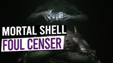 Foul Censer (Hammer & Chisel Upgrade) Location - MORTAL SHELL