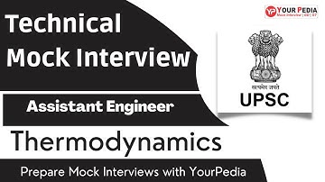 UPPSC(AE) Mock Interview | Thermodynamics interview questions | Prepare UPPSC(AE) interview with YP