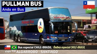 El bus CHILE BRASIL en ruta ALGARROBO SANTIAGO | Viaje en Zhongtong Navigator DD - Pullman Bus screenshot 1