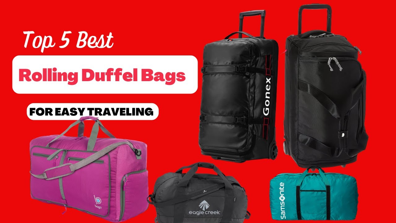 ✓ Top 5 Best Rolling Duffel Bags Review 