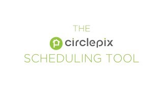 Introducing The Circlepix Scheduling Tool
