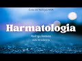 Harmatologia Aula Introdutória