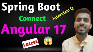 Connect Spring Boot With Angular 17 in 10 Minutes | @AadiandJava1705