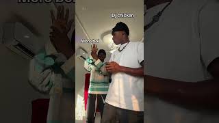 Dj chicken \u0026 Moro boy 🤣🤣🤣🤣🤣🤣🤣🤣. Wait for it