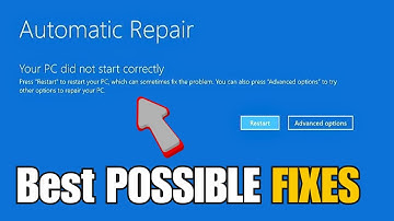 Your PC did not Start Correctly on Windows 10/11 (2025 FIX) Updated