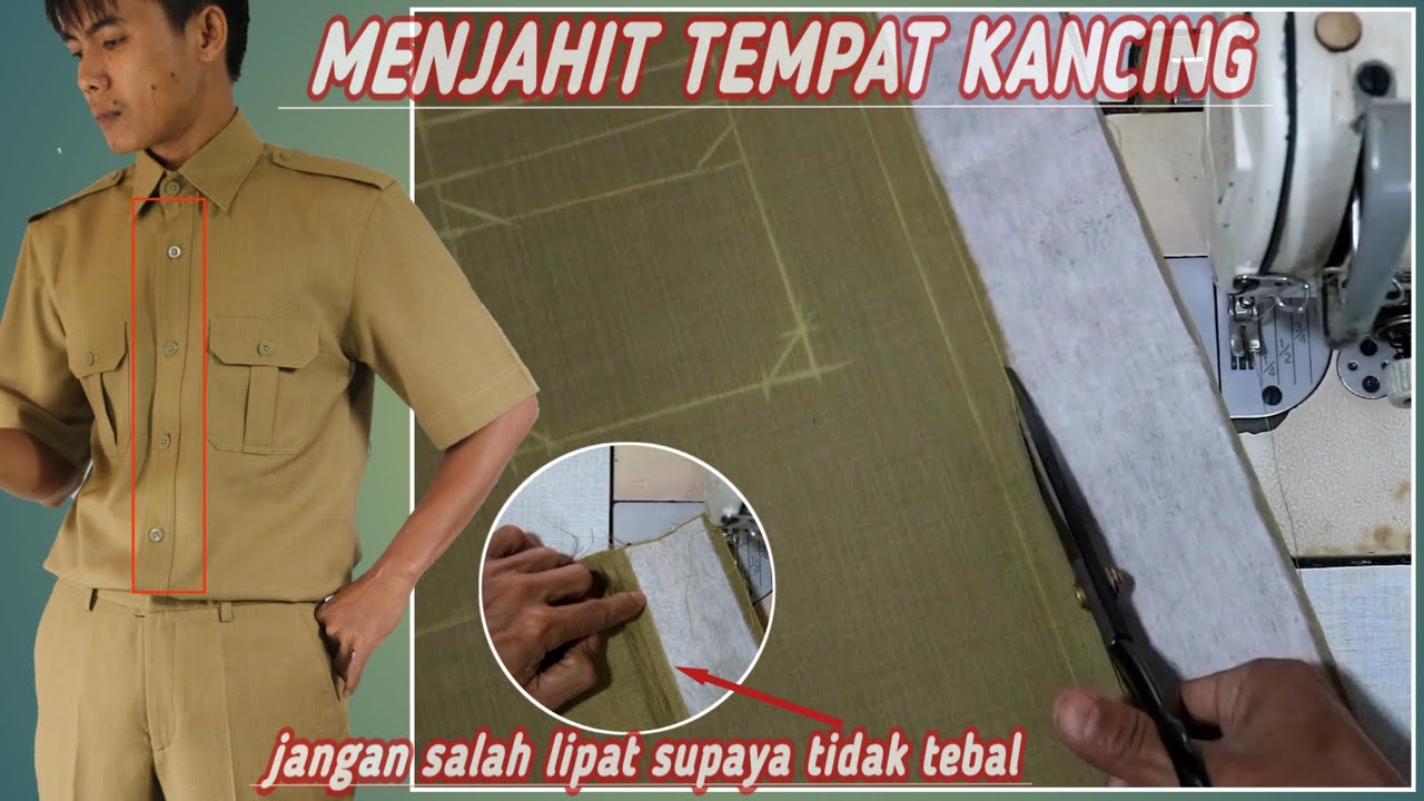 Cara menjahit baju dinas - part 1 menjahit tempat kancing