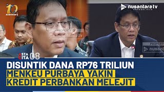 Pemerintah Suntik Rp76 Triliun, Kredit Perbankan Ditargetkan Capai Double Digit | ASTA CITA 08