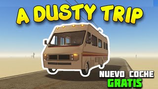 ¡DESBLOQUEO la CASA RODANTE de A DUSTY TRIP Roblox!