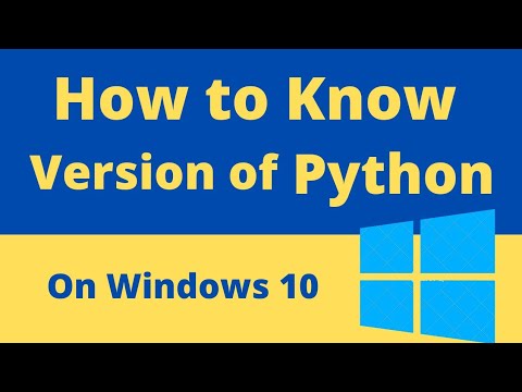 CHECK VERSION OF PYTHON: for beginners