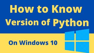 CHECK VERSION OF PYTHON: for beginners