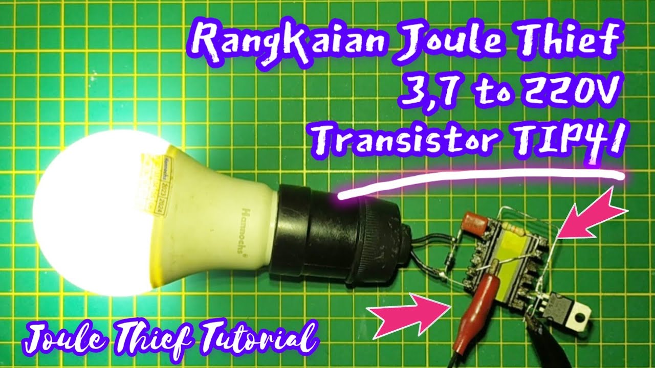 Rangkaian Joule Thief 3,7 to 220V Transistor TIP41 joulethieftutorial