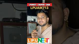 LPUNEST Coupon Code 2026 | LPUNEST Form Filling 2026 | LPUNEST Scholarship Code 2026 #lpunest #lpu