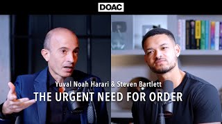The Urgent Need For Order | Harari \& Bartlett on 'The Diary of a CEO' podcast