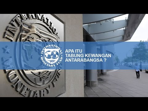 Video: Apakah peranan utama kuizlet Tabung Kewangan Antarabangsa?