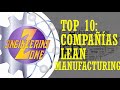 Top 10 : Compañias Lean Manufacturing