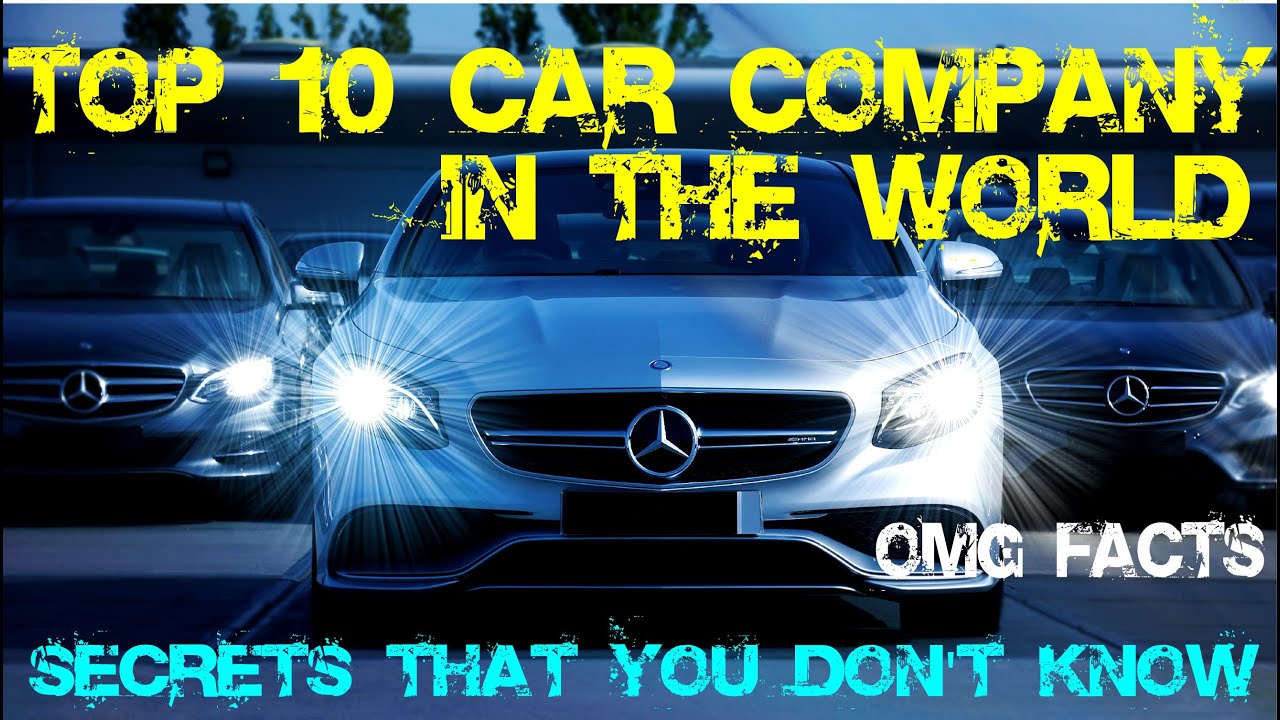 Top 10 Car Companies In The World Top 10 Car Brands YouTube top-10-car-companies-in-the-world-top-10-car-brands-youtube