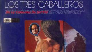 Video thumbnail of "Los Tres Caballeros "El Milagro""