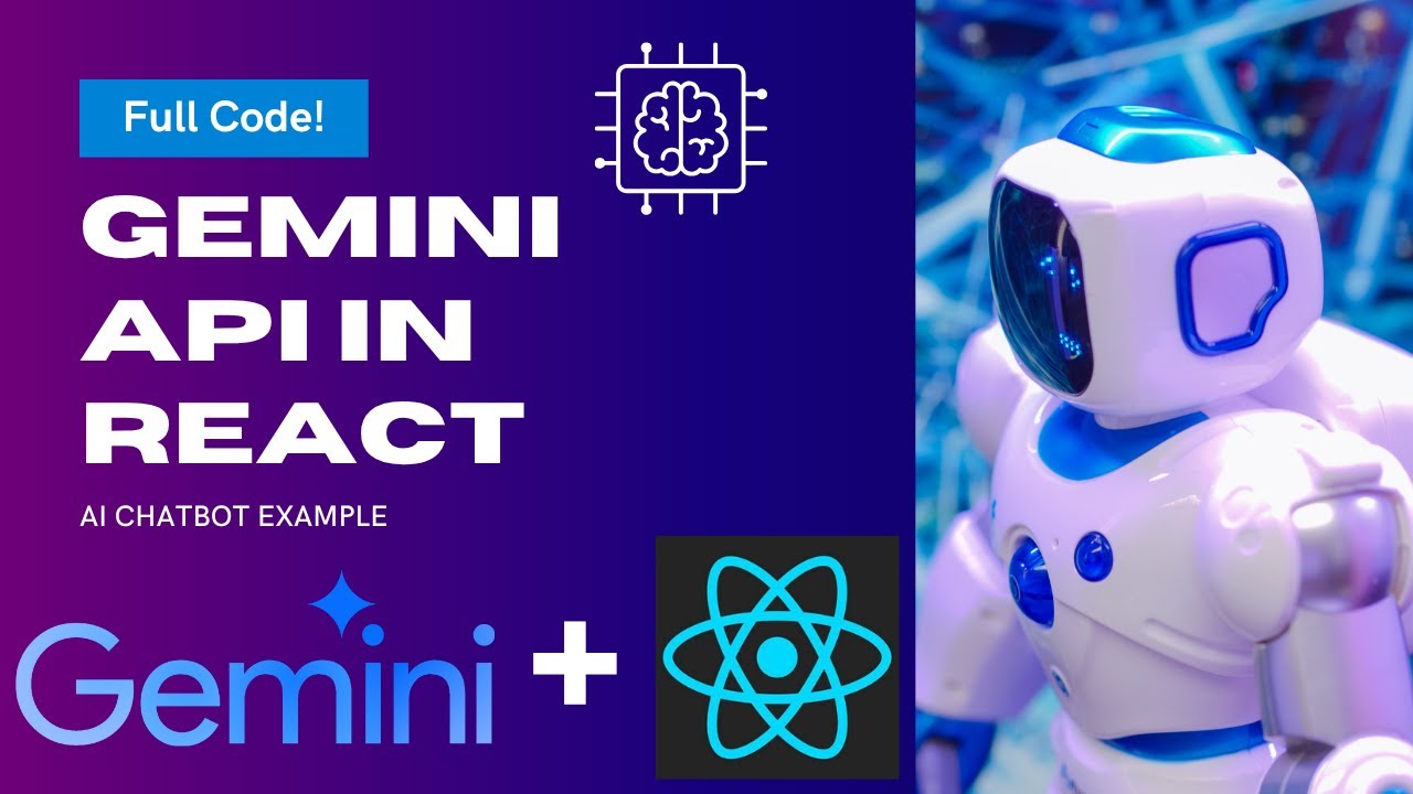 Gemini Api Integration in React | Gemini API Example – AI Chatbot Demo ...