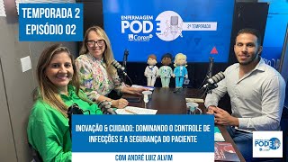 Inovação & Cuidado: Dominando o Controle de Infecções e a Segurança do Paciente