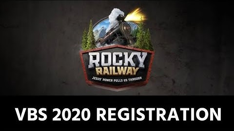 VBS 2020 REGISTRATION