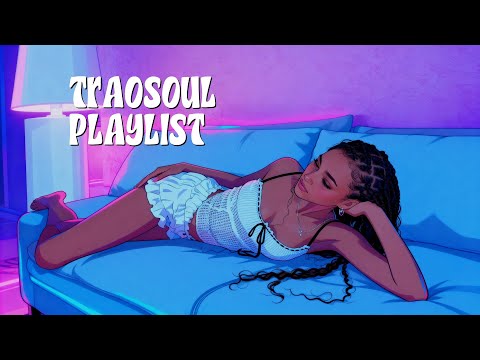 When you miss them... (A Heartbreak Trapsoul Playlist)