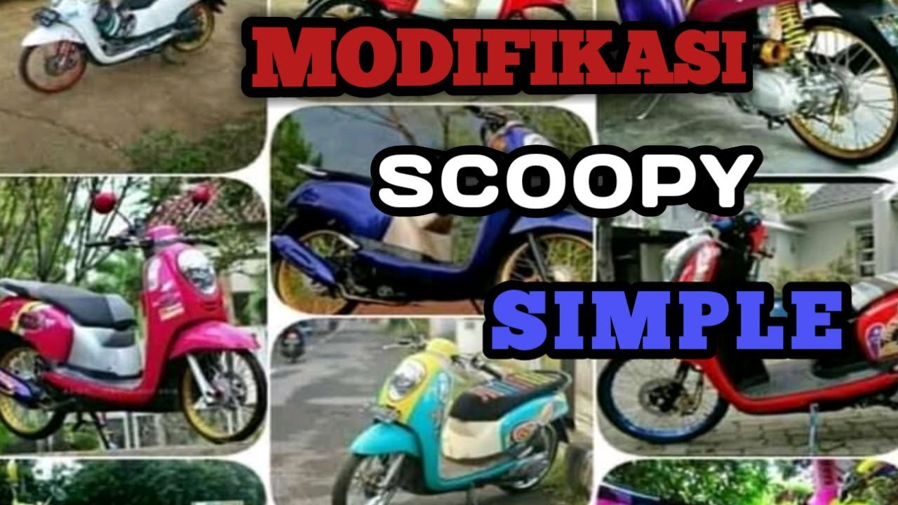 MODIFIKASI MOTOR  HONDA SCOOPY  SIMPLE TAPI KEREN  YouTube