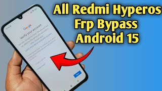 Xiaomi Redmi Hyperos Frp Bypass 2026