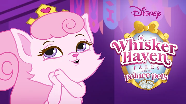 Whisker Haven Tales with the Palace Pets | Season 1:  Episodes 1  10 | Disney