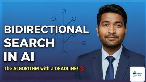 Bidirectional Search in AI | Step-by-Step Algorithm Explained with Real-Life Example | #ai