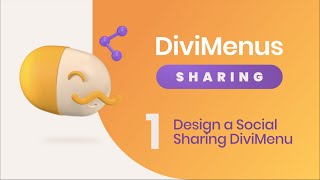 DiviMenus Sharing - 01 Design a Social Sharing DiviMenu