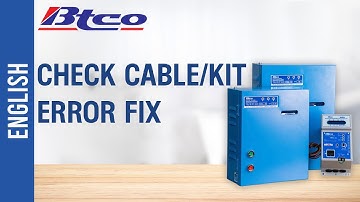 How to Fix Check Cable/Kit Error on BTCO Submersible Motor Starters - English Tutorial