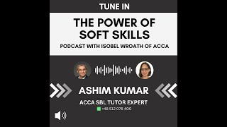 The Power of Soft Skills  Podcast with Isobel Wroath of ACCA screenshot 5