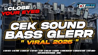 Dj Cek Sound  Bass 2026  Close Your Eyes  Trap Party Bass Horeg