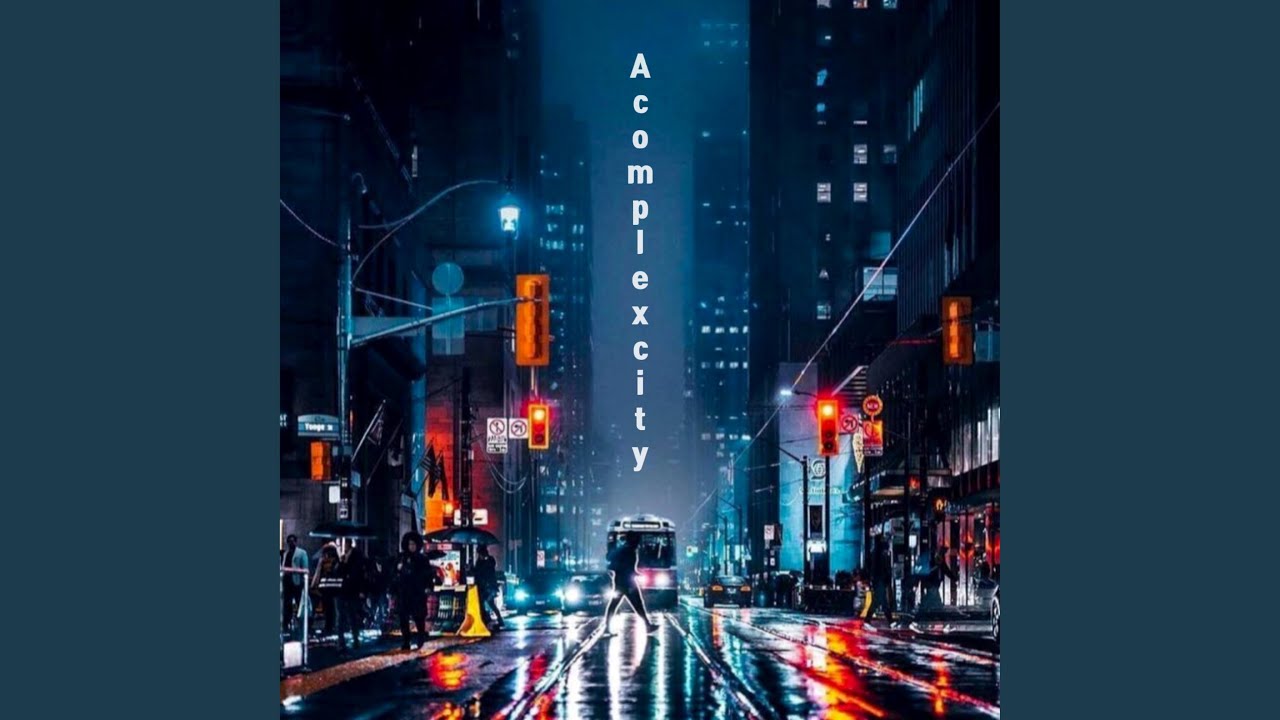Watch A complex city on YouTube Watch A complex city on YouTube