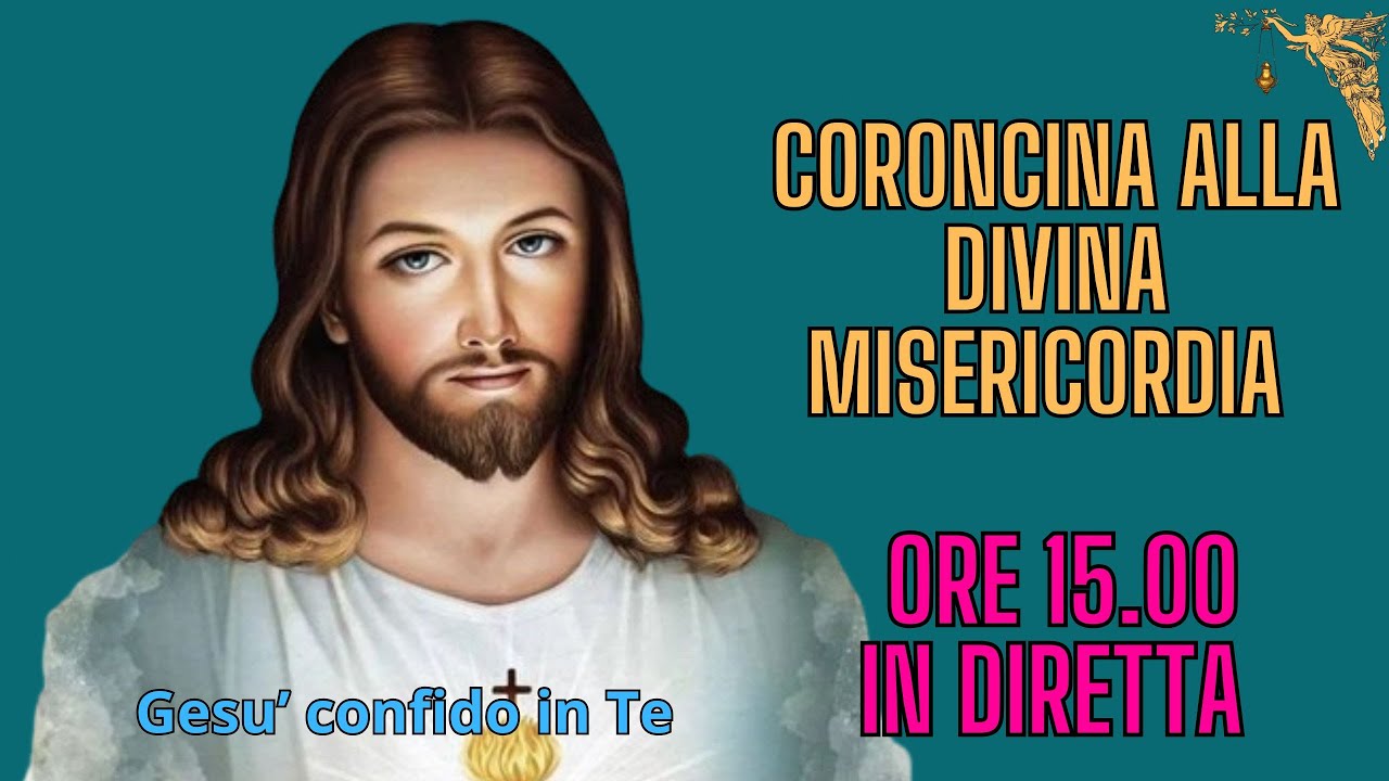 CORONCINA ALLA DIVINA MISERICORDIA  1- 3  - 2026