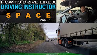 How To Drive Like A Driving Instructor | Space | Part 1