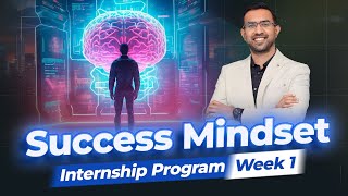 Celebrity Success Mindset - Internship Program Week 1 Wealth